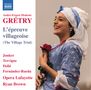 Andre Modeste Gretry: L'Epreuve Villageoise, CD