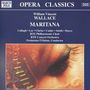 William Vincent Wallace: Maritana, CD,CD