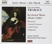 Giovanni Maria Trabaci: Cembalowerke, 3 CDs