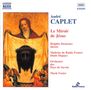 Andre Caplet: Le Miroir de Jesus, CD