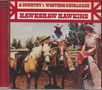 Hawkshaw Hawkins: Country & Western Cavalcade, CD, CD
