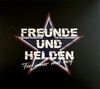 Text: "FREUNDE UND HELDEN. Für immer und ewig." Stern-Design in Blau, Rot und Weiß auf schwarzem Hintergrund., LP