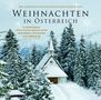 Weihnachten in Österreich - Die schönsten Weihnachtslieder unserer Zeit, CD, CD