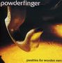 Powderfinger: Parables For Wooden Ears, CD, CD
