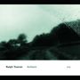 Ralph Towner: Anthem, CD