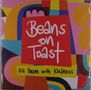 „Beans on Toast“ und „Kill them with Kindness“ stehen auf buntem, abstraktem Hintergrund., LP