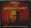 Text: "HELL TO BREAKFAST", "la musica de ROGER CLYNE & THE PEACEMAKERS". Illustration von Reitern im Sonnenuntergang., CD