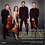 Pacifica Quartet - Declarations, CD