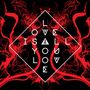 Band Of Skulls: Love Is All You Love, LP