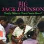 Big Jack Johnson: Daddy When Is Mama Comin Home, CD