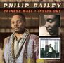 Philip Bailey: Chinese Wall / Inside Out, 2 CDs