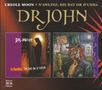 Dr. John: Creole Moon / N'Awlinz: Dis Dat Or D'Udda (Deluxe Edition), 2 CDs