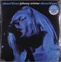 Johnny Winter: About Blues (Blue Vinyl), LP