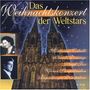 Das Weihnachtskonzert der Weltstars, CD