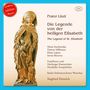 Franz Liszt: Die Legende von der heiligen Elisabeth (exklusiv für jpc), 2 CDs