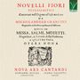 Michelangelo Grancini: Novelli Fiori Ecclesiastici a quattro voci Opera IX, CD