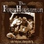 The Four Horsemen: Gettin' Pretty Good At Barely..., CD