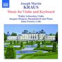 Joseph Martin Kraus (1756-1792): Sonaten für Violine & Klavier/Cembalo, 2 CDs