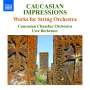 Caucasian Chamber Orchestra - Caucasian Impressions, CD