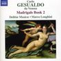 Carlo Gesualdo von Venosa: Madrigali Buch 2, CD