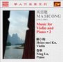Sicong Ma (1912-1987): Werke für Violine & Klavier Vol.2, CD