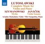 Witold Lutoslawski (1913-1994): Musik für Violine & Klavier, CD