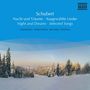 : Naxos Selection: Schubert - Nacht & Träume/Ausgewählte Liede, CD