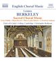 Lennox Berkeley (1903-1989): Geistliche Chorwerke, CD
