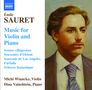 Emile Sauret (1852-1920): Werke für Violine & Klavier, CD