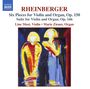 Josef Rheinberger (1839-1901): Suite für Violine & Orgel op.166, CD