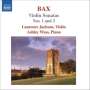 Arnold Bax (1883-1953): Violinsonaten Vol.1, CD