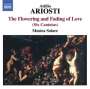 Attilio Ariosti (1666-1729): Kantaten "The Flowering & Fading of Love", CD