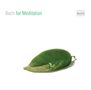 Bach for Meditation, CD