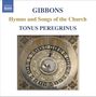 Orlando Gibbons (1583-1625): Hymnes & Songs of the Church, CD
