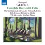 Reinhold Gliere: Sämtliche Duette mit Cello, CD