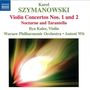 Karol Szymanowski (1882-1937): Violinkonzerte Nr.1 & 2, CD