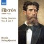 Tomas Breton (1850-1923): Streichquartette Nr.1 & 2, CD