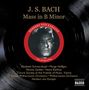 Johann Sebastian Bach: Messe h-moll BWV 232, CD,CD