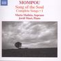 Federico Mompou (1893-1987): Sämtliche Lieder Vol.1, CD