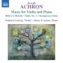 Joseph Isidor Achron: Werke für Violine & Klavier, CD
