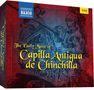 : The Early Music of Capilla Antigua de Chinchilla, CD,CD,CD