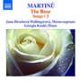 Bohuslav Martinu (1890-1959): Lieder Vol.3 "The Rose", CD