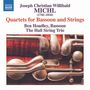 Joseph Christian Willibald Michl: Quartette für Fagott & Streicher Nr.1-6, CD