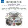 Engelbert Humperdinck: Bühnenmusiken, CD