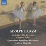 Adolphe Adam: La Jolie Fille de Grand (Ballettmusik), 2 CDs