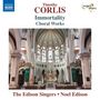 "Timothy Corlis, Immortality, Choral Works, The Edison Singers, Noel Edison." Innenraum einer reich verzierten Kirche.