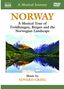 Edvard Grieg: Norway: A Musical Journey, DVD