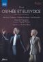 Christoph Willibald Gluck: Orpheus & Eurydike (in der Version von Hector Berlioz nach der Pariser Fassung "Orphee et Eurydice"), DVD