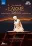 Leo Delibes: Lakme, DVD