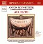 Anton Schweitzer: Alceste (Singspiel in 5 Akten), CD,CD